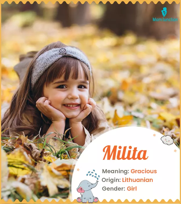 Milita means graciou