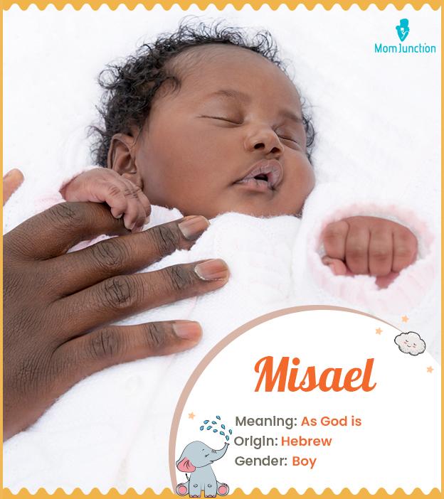 Misael, a rare baby name