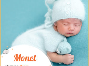 Monet, a unisex name meaning home
