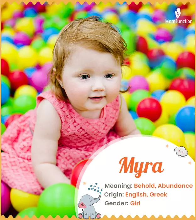 Myra means abundance