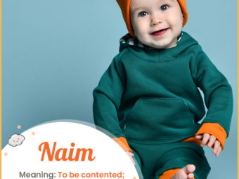 Naim, means to be contented or peaceful
