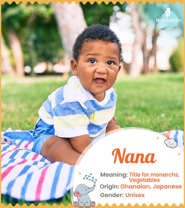 nana: Name Meaning, Origin, History, And Popularity_image