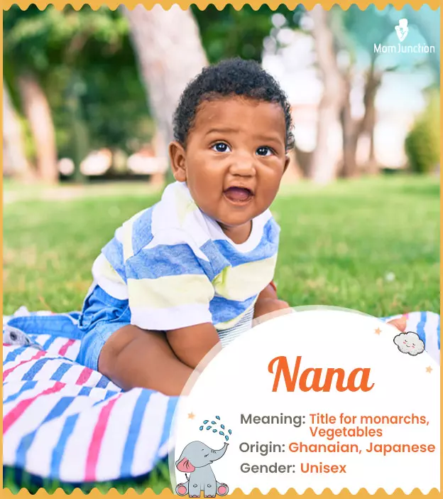 nana: Name Meaning, Origin, History, And Popularity | MomJunction