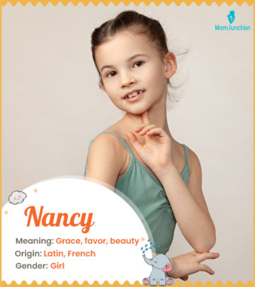 Nancy, the elegant and graceful
