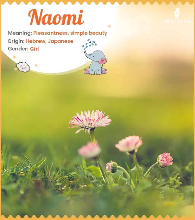Naomi Meaning, Origin, History, And Popularity | MomJunction