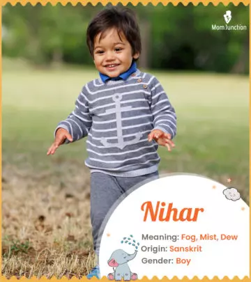 Explore Nihar: Meaning, Origin & Popularity | MomJunction
