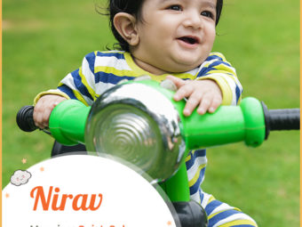 Nirav, is an Indian name