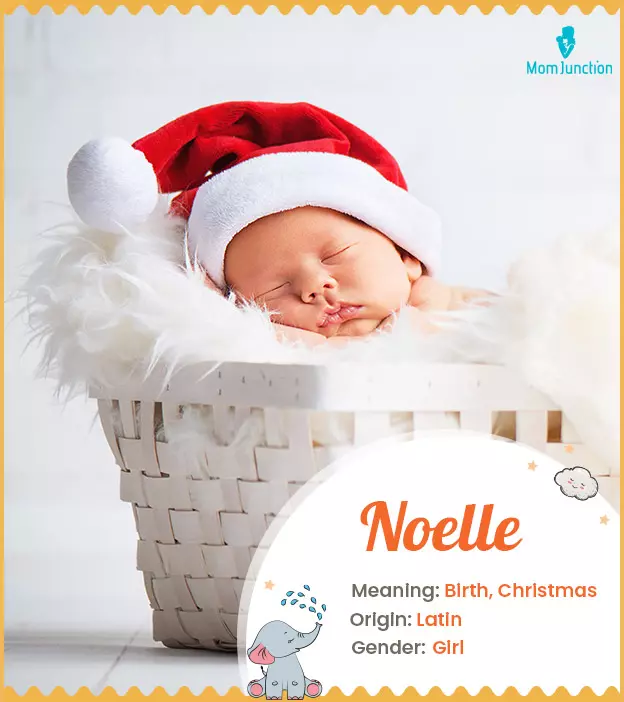 Noella, joy of the season