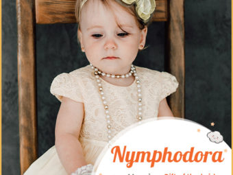 Nymphodora, meaning gift of the bride