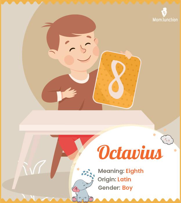 Octavius Name Meaning, Origin, History, And Popularity_image