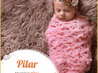 "Pilar, unique name representing strength "