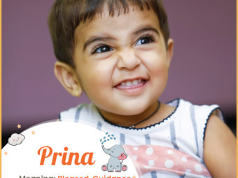 Prina means content or pleased