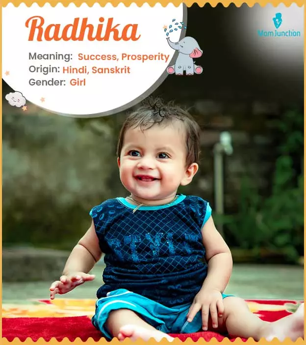 Explore Radhika: Meaning, Origin & Popularity | MomJunction