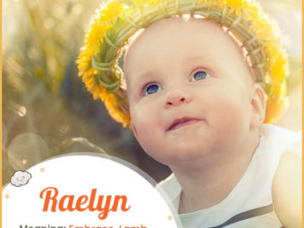 Raelyn, meaning embrace