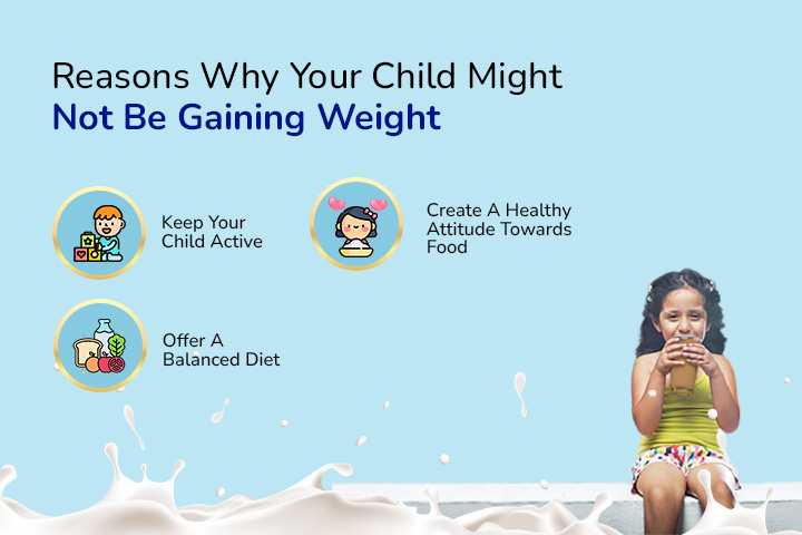  Reasons Why Your Child Might Not Be Gaining Weight: