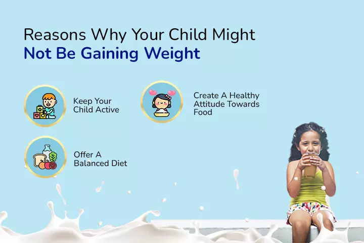  Reasons Why Your Child Might Not Be Gaining Weight: