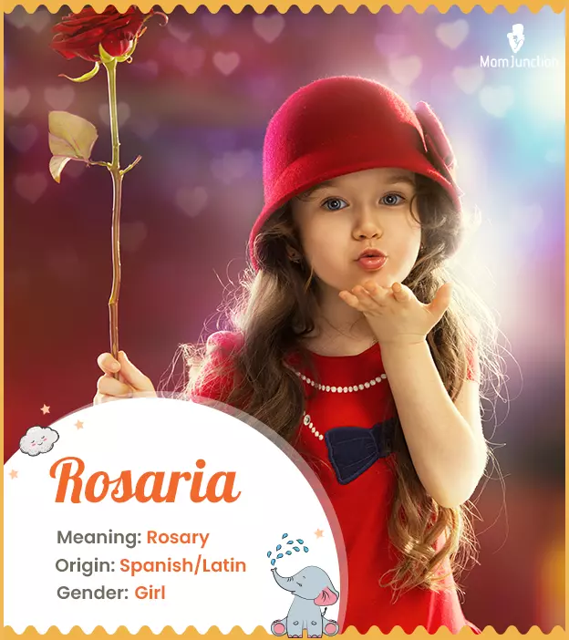 Rosaria Meaning, Origin, History, And Popularity | MomJunction