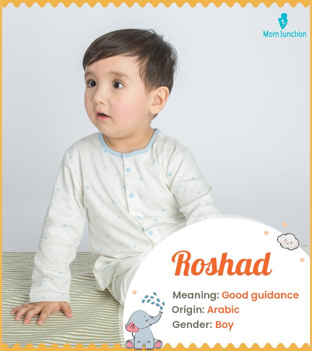 Roshad Name Meaning, Origin, History, And Popularity 