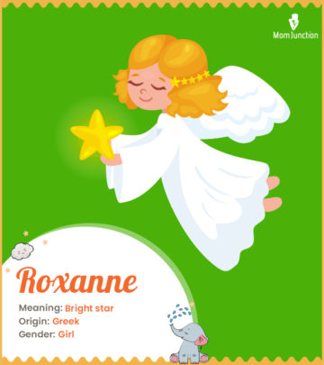 Roxanne, a bright star