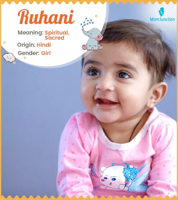 Ruhani Name, Meaning, Origin, History And Popularity_image