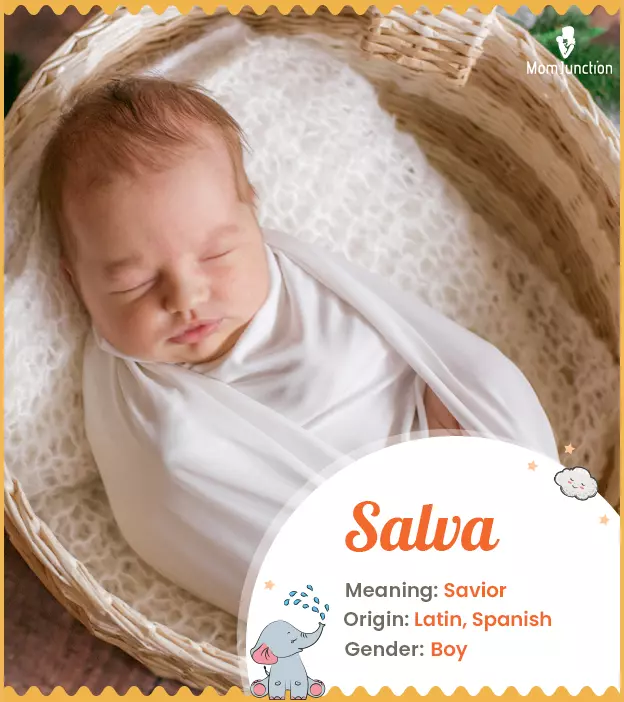 Salva means savior