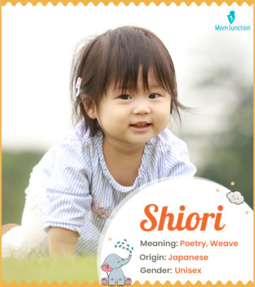 Shiori, meaning weave or poetry