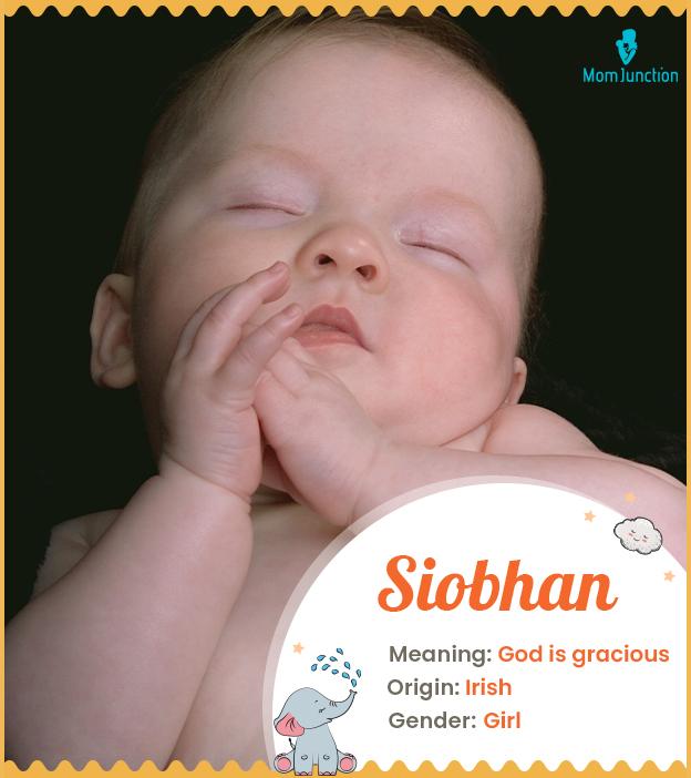 Siobhan Name Meaning, Origin, History, And Popularity_image