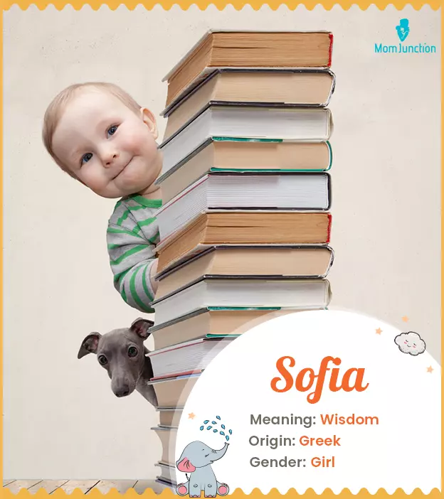 sofia: Name Meaning, Origin, History, And Popularity | MomJunction