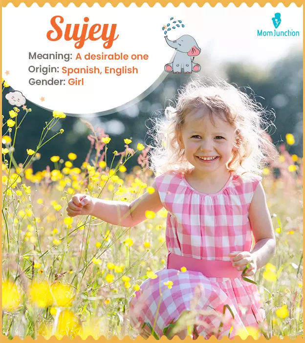 sujey: Name Meaning, Origin, History, And Popularity | MomJunction