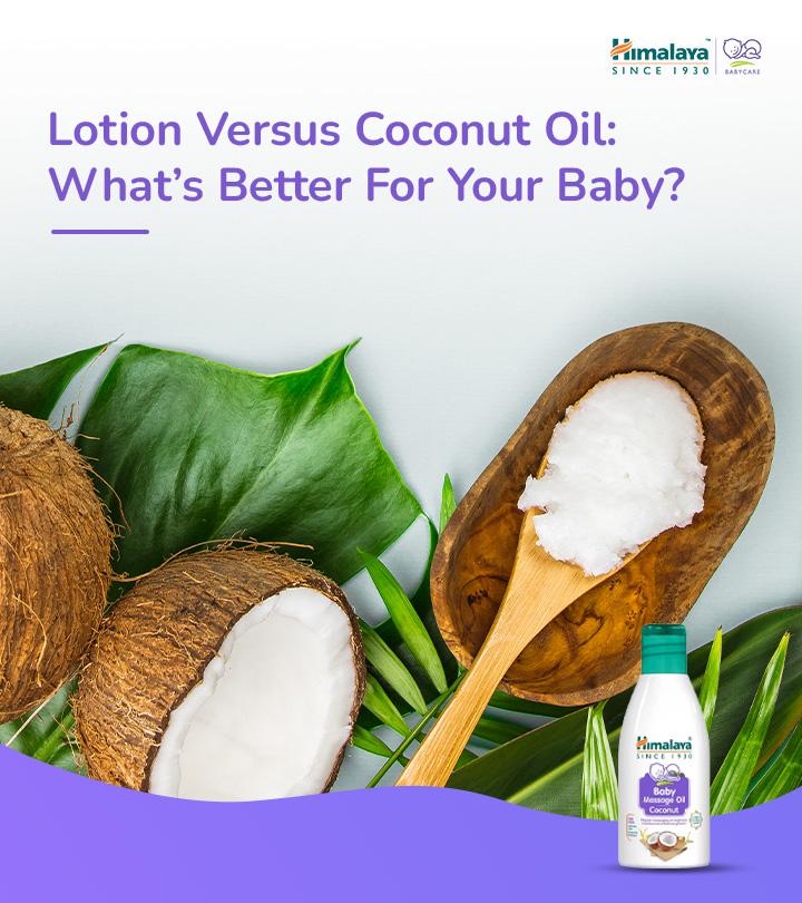 Lotion Versus Coconut Oil Whats Better For Your Baby