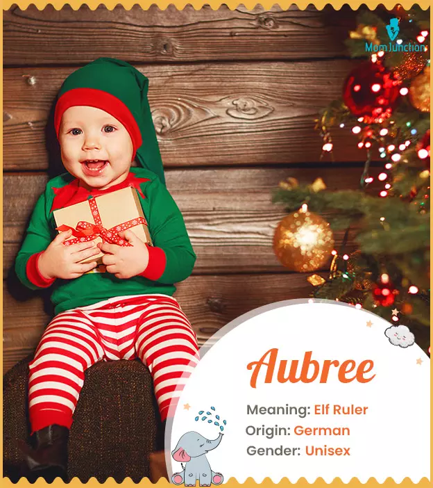 Aubree Name Meaning, Origin, History, And Popularity | MomJunction