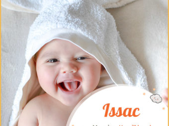 Issac means he will laugh