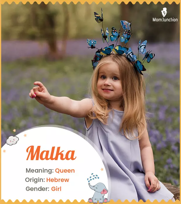 Malka Name Meaning, Origin, History, And Popularity | MomJunction