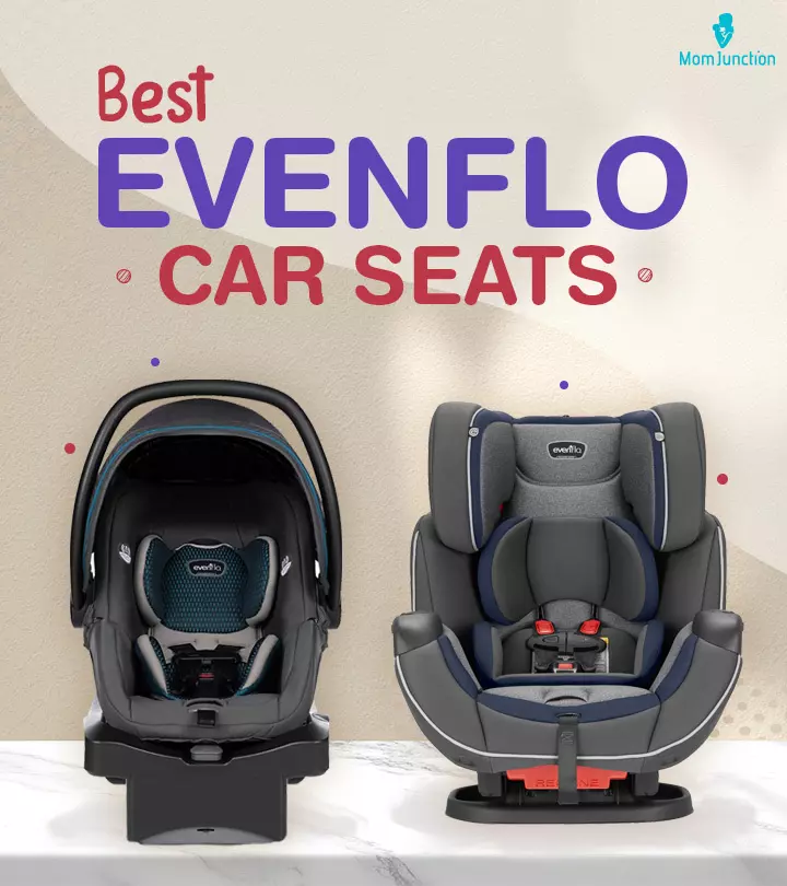 10 Best Evenflo Car Seats