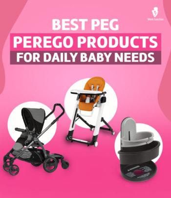 11 Best Peg Perego Products For Daily Baby Needs In 2026