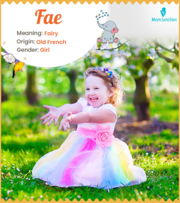 Fae, meaning fairy
