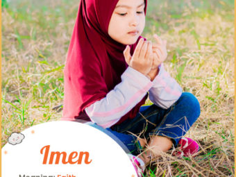 Imen means faith.