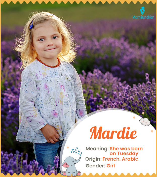 Mardie is a feminine name.