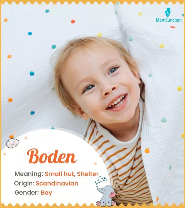 Boden Name Meaning, Origin, History, And Popularity MomJunction