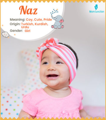 Naz is an adorable girl's name