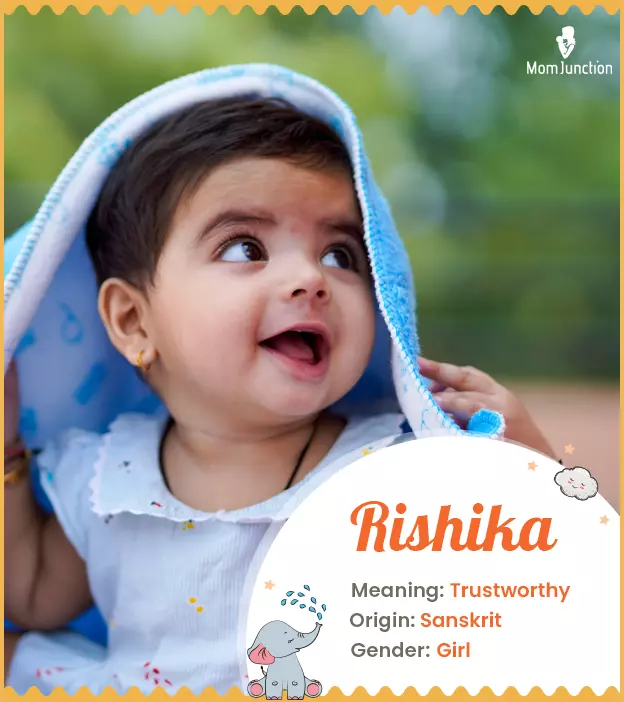 Rishika Name Meaning, Origin, History, And Popularity | MomJunction