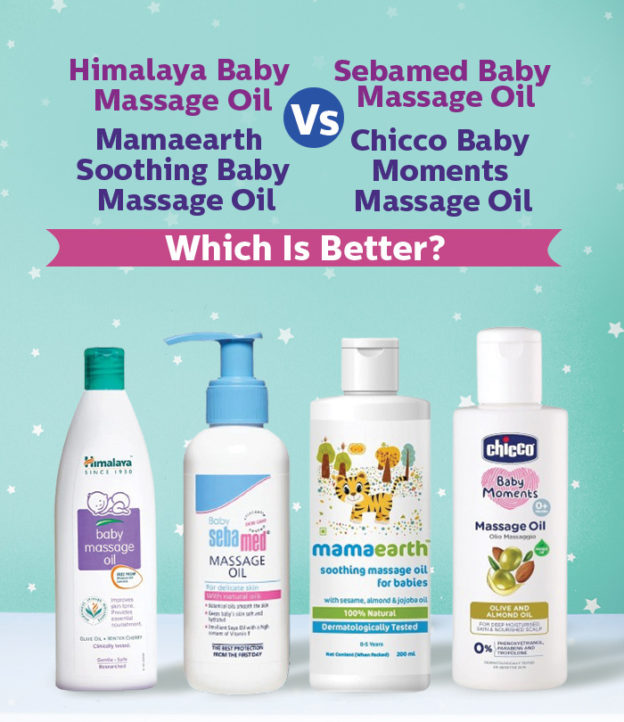 Himalaya Baby Massage Oil Vs. Sebamed Baby Massage Oil, Mamaearth Soothing Baby Massage Oil, & Chicco Baby Moments Massage Oil: Which Is Better