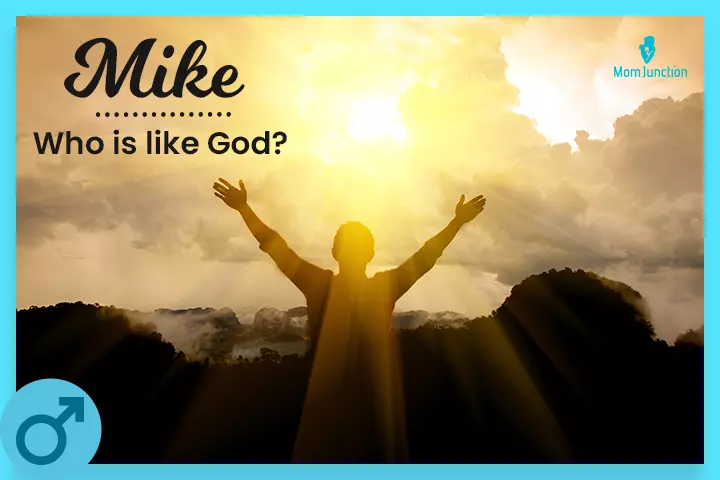 60s baby names, Mike means ‘who is like God?’