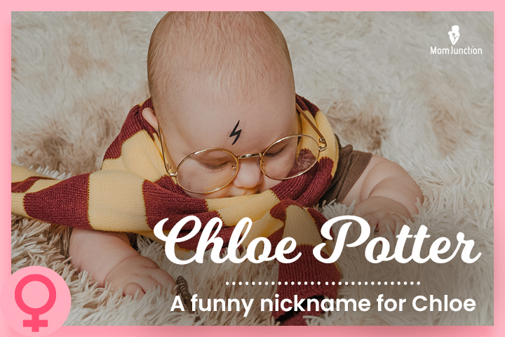 Nickname For Chloe Chloe Potter