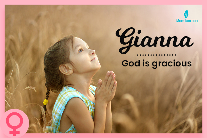 Hollywood names, Gianna means ‘God is gracious.’