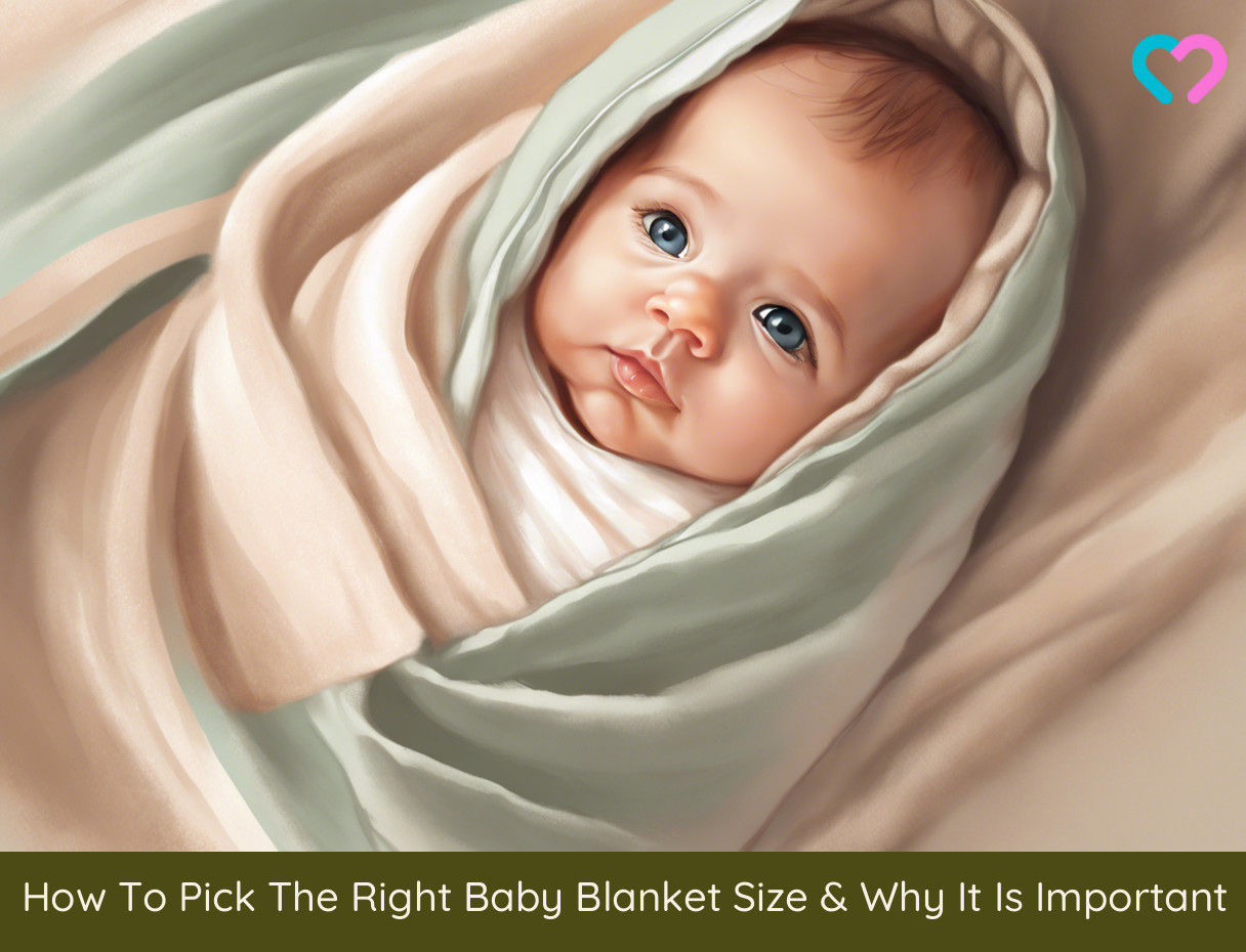 How To Pick The Right Baby Blanket Size & Why It Is Important_illustration