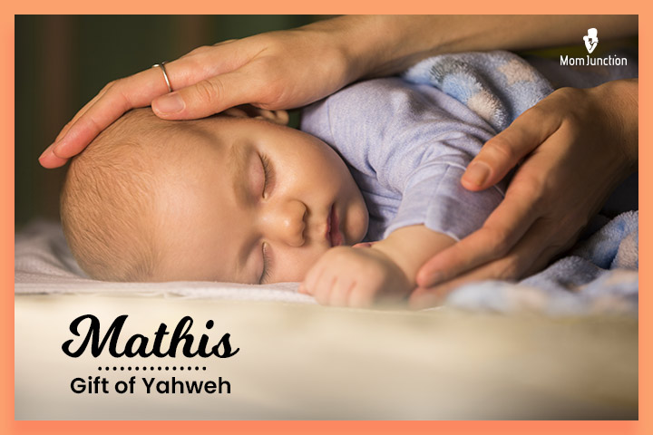 Nicknames for Matthew, Mathis meaning ‘gift of Yahweh