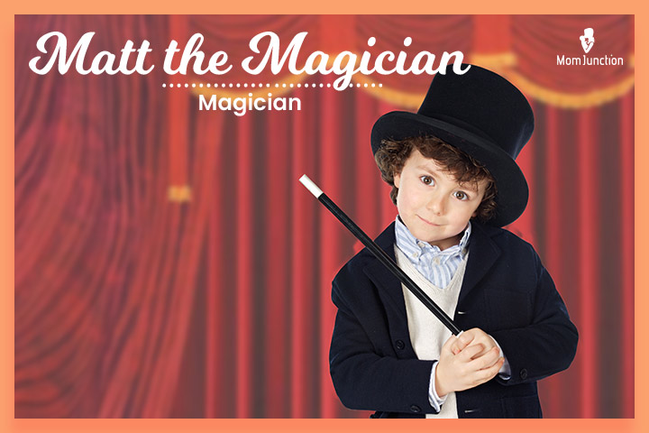Nicknames for Matthew, Matt the Magician meaning ‘magician