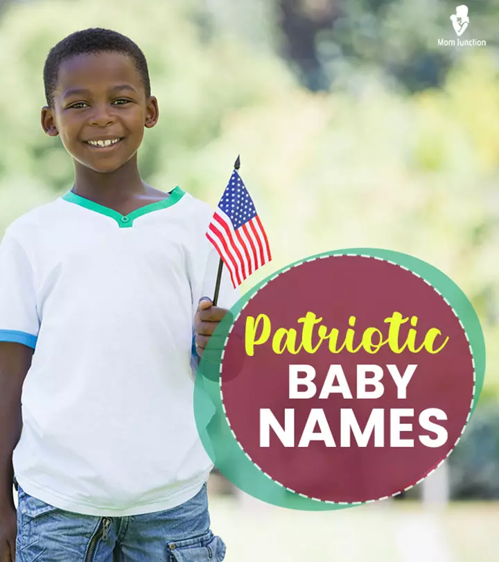 140+ Patriotic Names For Boys And Girls, With Meanings