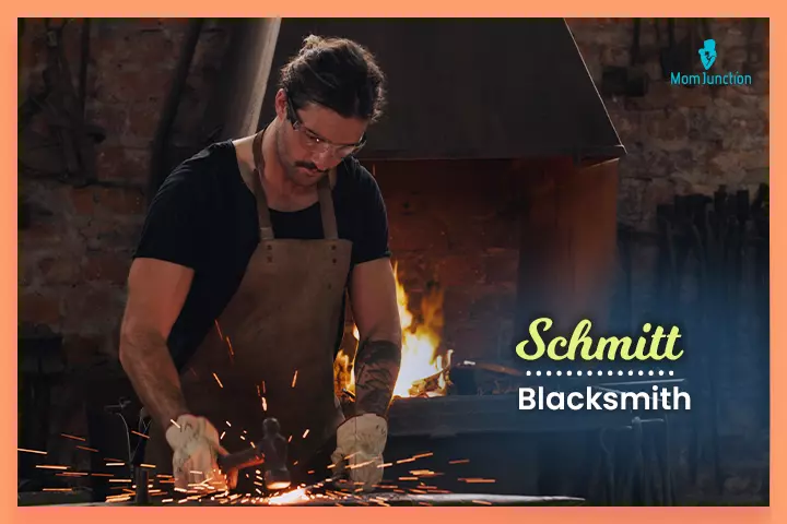 Schmitt means Blacksmith